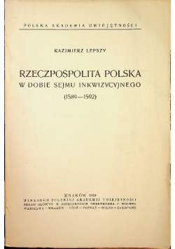 Rzeczpospolita Polska w dobie Sejmu inkwizycyjnego 1939 r.
