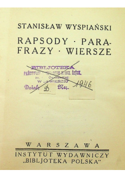 Rapsody Parafrazy Dzieła ok 1932 r.