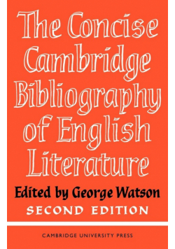 The Concise Cambridge Bibliography of English Literature, 1600 1950