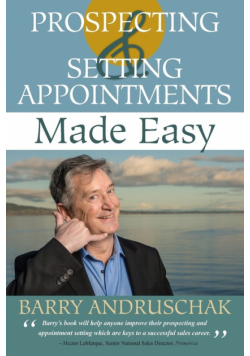 Prospecting and Setting Appointments Made Easy