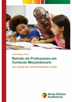 Retrato de Professores em Contexto Moçambicano