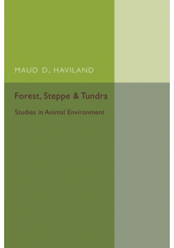 Forest, Steppe and Tundra