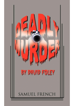 Deadly Murder