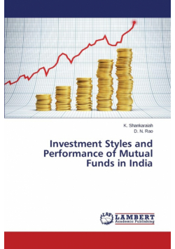 Investment Styles and Performance of Mutual Funds in India