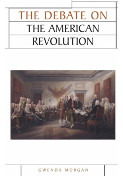 The debate on the American Revolution
