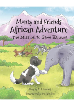 Monty And Friends African Adventure