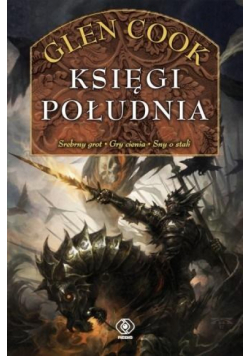 Czarna Kompania T.2 Księgi Południa