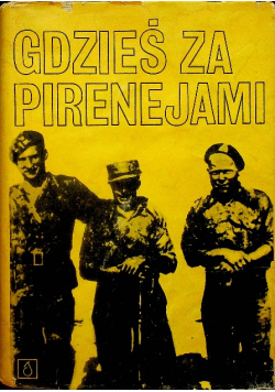 Gdzieś za Pirenejami