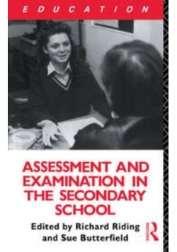 Assessment and Examination in the Secondary