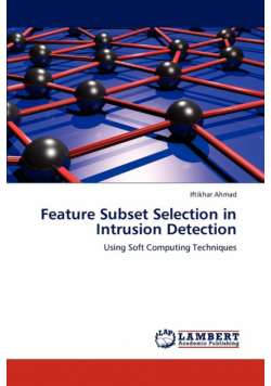 Feature Subset Selection in Intrusion Detection