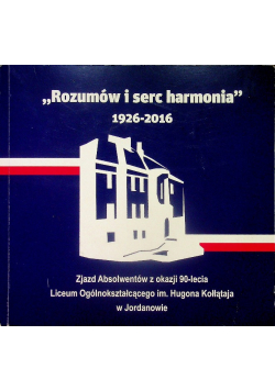 Rozmów i serc harmonia 1926 2016