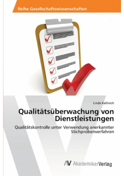 Qualitätsüberwachung von Dienstleistungen