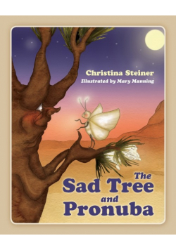 The Sad Tree and Pronuba