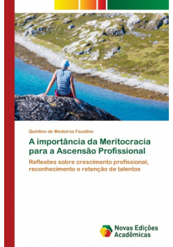 A importância da Meritocracia para a Ascensão Profissional