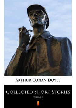 Collected Short Stories (Vol. 3). Collected Short Stories. Volume 3