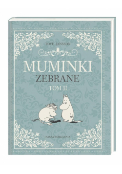 Muminki zebrane T.2