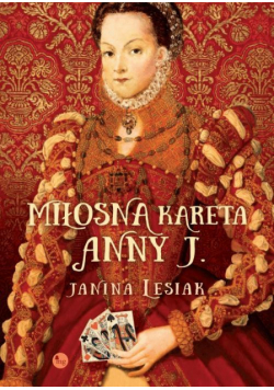 Miłosna kareta Anny J.
