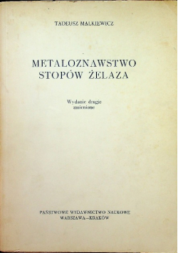 Metaloznawstwo stopów żelaza