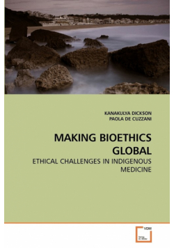Making Bioethics Global