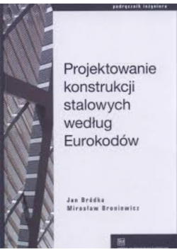 Projektowanie konstrukcji stalowych według Eurokodów