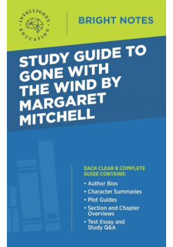 Study Guide to Gone with the Wind by Margaret Mitchell