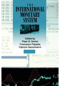 The International Monetary System