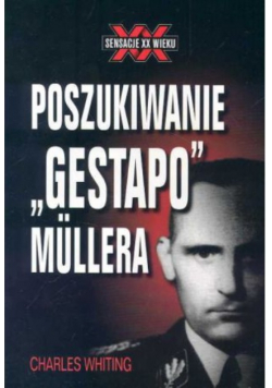 Poszukiwanie "Gestapo" Mullera