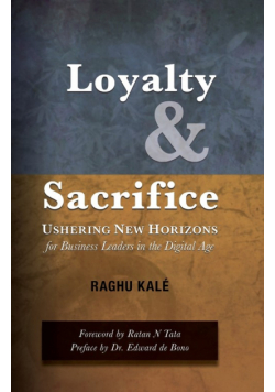 Loyalty and Sacrifice