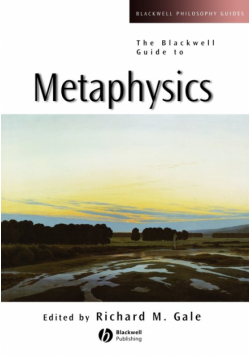 The Blackwell Guide to Metaphysics