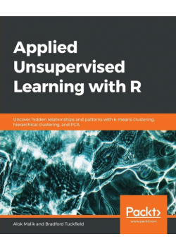 Applied Unsupervised Learning with R