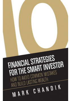 10 Financial Strategies for the Smart Investor