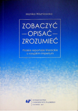 Zobaczyć opisać zrozumieć dedykacja autora