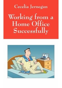 Working from a Home Office Successfully