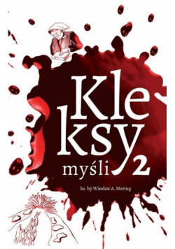 Kleksy. Myśli 2