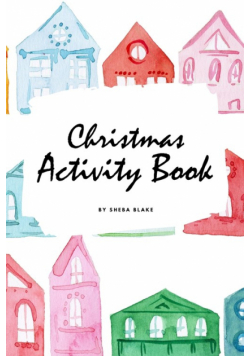 Christmas Activity Book for Children (6x9 Coloring Book / Activity Book)