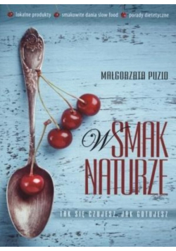W smak naturze