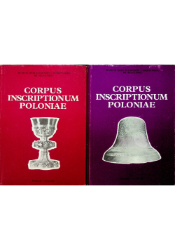 Corpus Inscriptionum Poloniae Tom IV Część 1 i 2