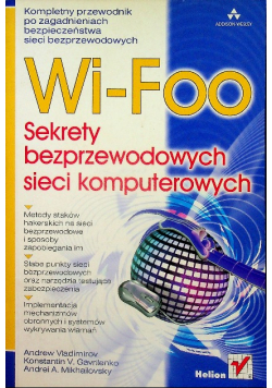 Wifoo sekrety bezprzewodowych sieci komputerowych