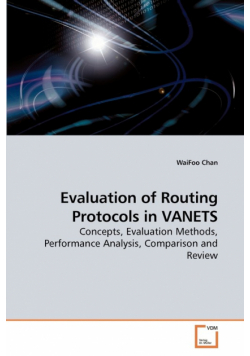 Evaluation of Routing Protocols in VANETS
