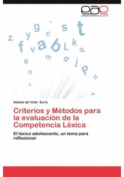 Criterios y Metodos Para La Evaluacion de La Competencia Lexica