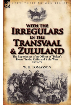 With the Irregulars in the Transvaal and Zululand