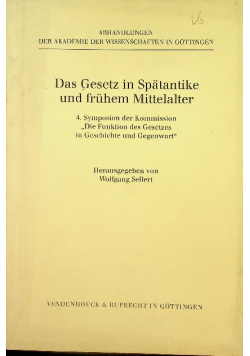 Das Gesetz in Spatantike und fruhem Mittelalter