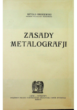 Zasady metalografji 1921 r.