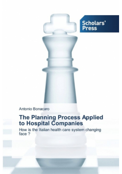 The Planning Process Applied to Hospital Companies