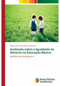 Avaliação sobre a Igualdade de Gêneros na Educação Básica