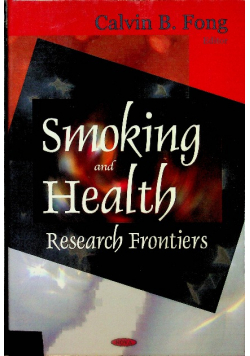 Smoking and Health Research Frontiers