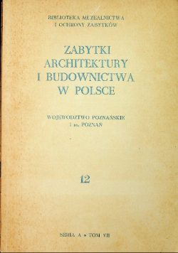 Zabytki architektury i budownictwa w Polsce numer 12