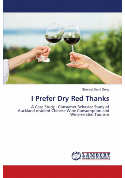 I Prefer Dry Red Thanks