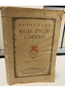 Moje życie i dzieło 1925 r.