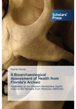 A Bioarchaeological Assessment of Health from Florida's Archaic